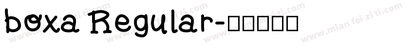 boxa Regular字体转换